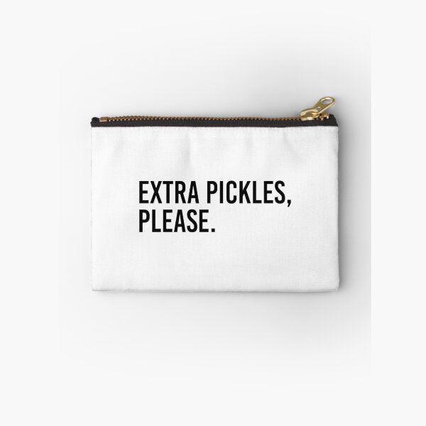 Item preview, Extra Pickles, Please designed and sold by qdesigns-az.