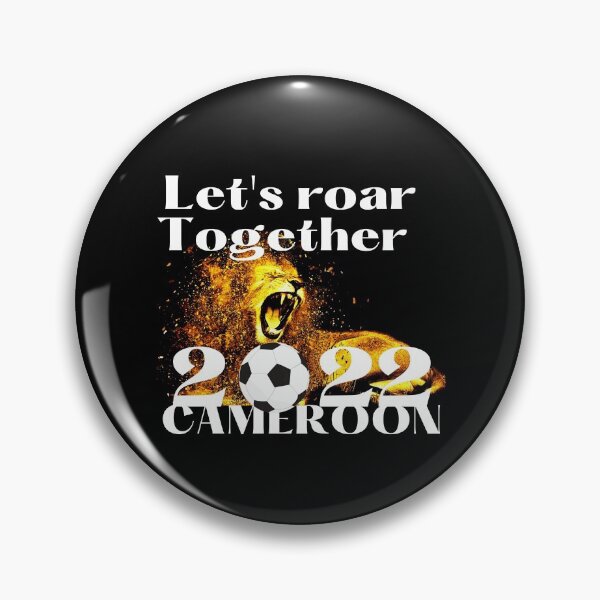 Item preview, Let's Roar together. Cameroon 2022 designed and sold by lamond-creation.