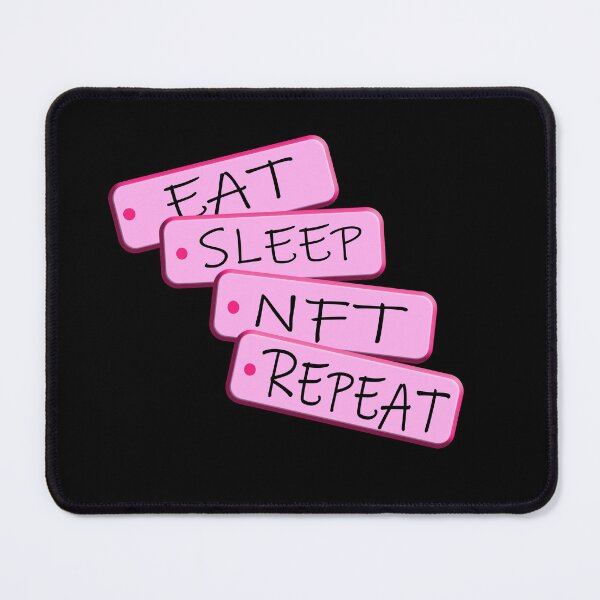 Item preview, Eat Sleep Nft Repeat designed and sold by TBShali.