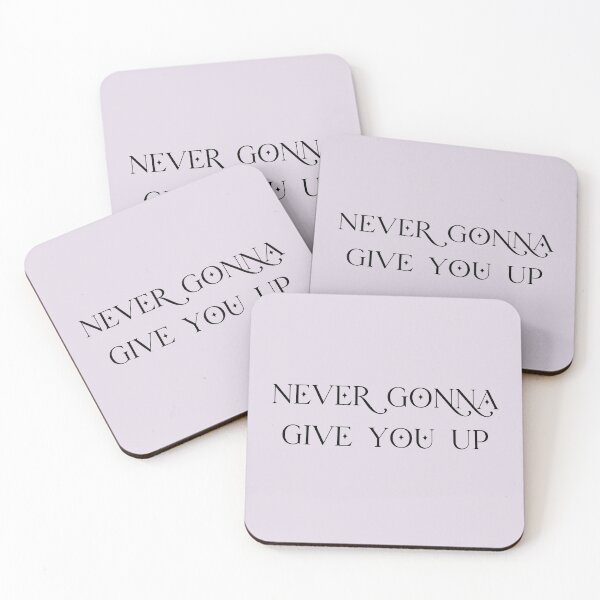 Item preview, Never Gonna Give You Up designed and sold by Zombiegirl1302.
