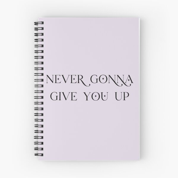 Item preview, Never Gonna Give You Up designed and sold by Zombiegirl1302.
