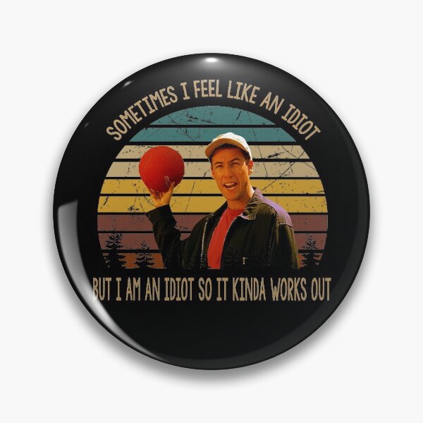 Item preview, Sometimes i feel like an idiot poster designed and sold by LeoCastro1860.