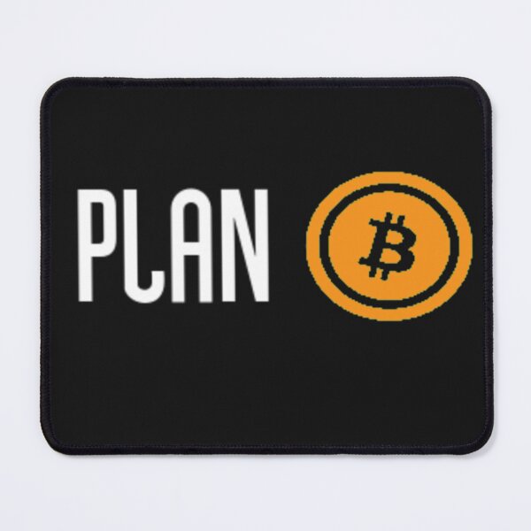 Artikelvorschau, Plan B – Bitcoin entworfen und verkauft von RENAGADE4LYF.