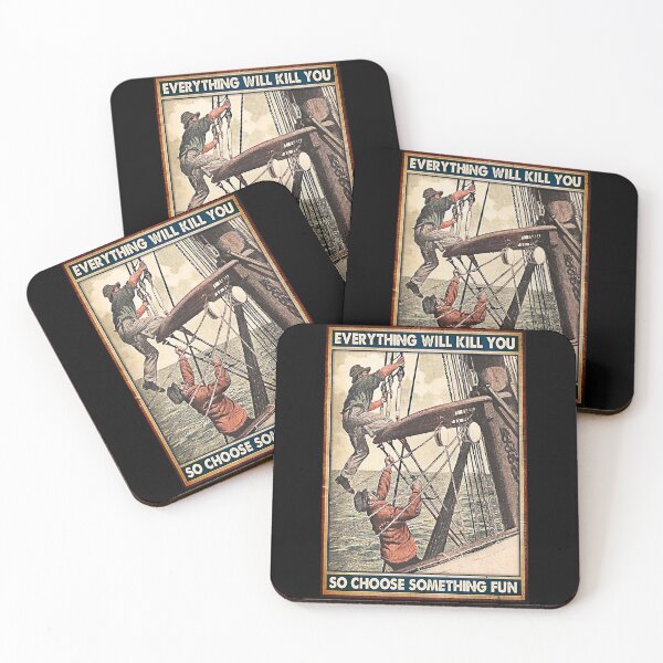 Item preview, Everything will kill you so choose something fun Sailor designed and sold by SimonsonNuala.