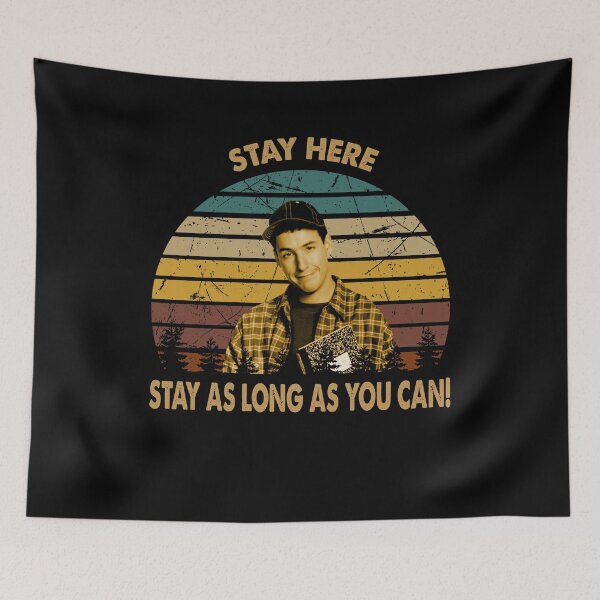 Item preview, Stay here stay as long as you can poster designed and sold by LeoCastro1860.
