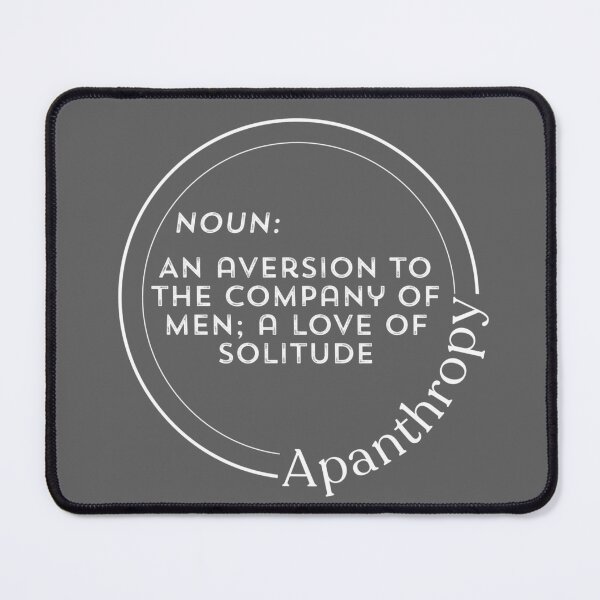 Item preview, “Apanthropy” Word Lover Definition Gift white text designed and sold by gobbieshoppe.