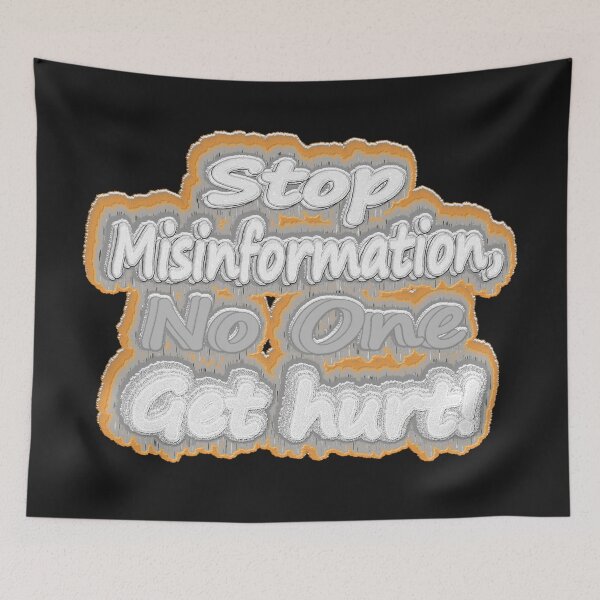 Item preview, Cute Artwork Design About "Stop Misinformation". Buy Now! designed and sold by Health And Fitness Posts e-Store.