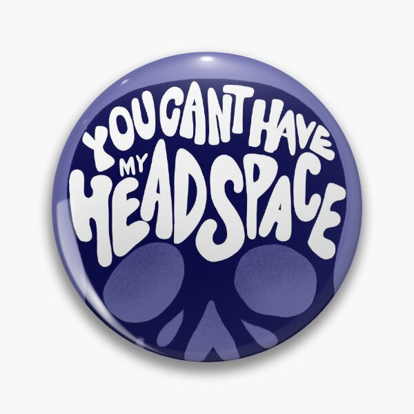 Item preview, You Can't Have My Headspace designed and sold by dianewooten.