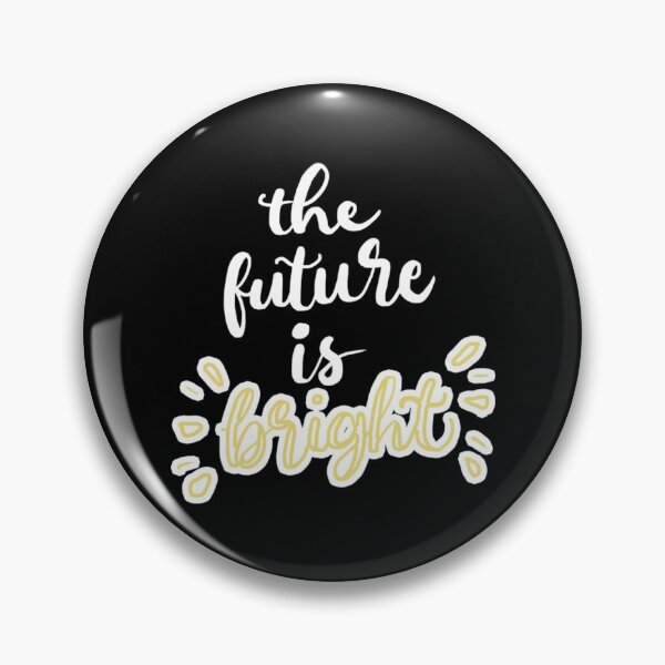 Item preview, Future Is Bright T-ShirtThe Future Is So Bright designed and sold by CuLelele.