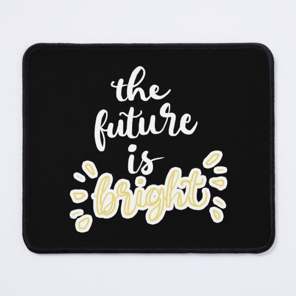 Item preview, Future Is Bright T-ShirtThe Future Is So Bright designed and sold by CuLelele.