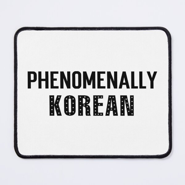 Item preview, Phenomenally Korean, #veryasian, Very Asian, Korean Pride, Stop Asian Hate, Very Korean designed and sold by 732Studio.
