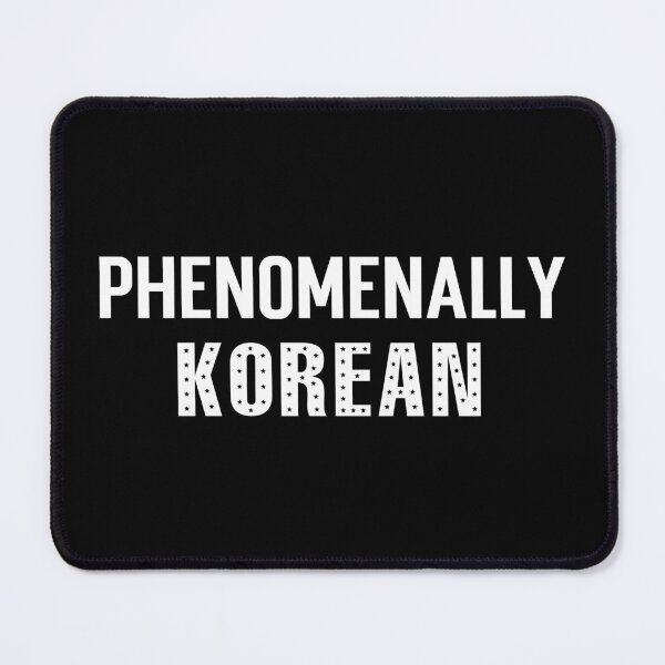 Item preview, Phenomenally Korean, #veryasian, Very Asian, Korean Pride, Stop Asian Hate, Very Korean designed and sold by 732Studio.