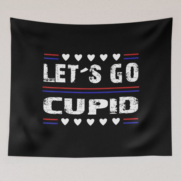 Item preview, Lets Go Cupid Valentine's Day Cupid Lover designed and sold by RobertJason.