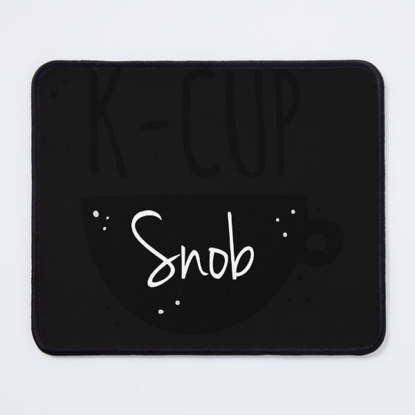 Item preview, K-Cup Snob "Pots are for Peasants" Classic T-Shirt designed and sold by Pagkodukh.