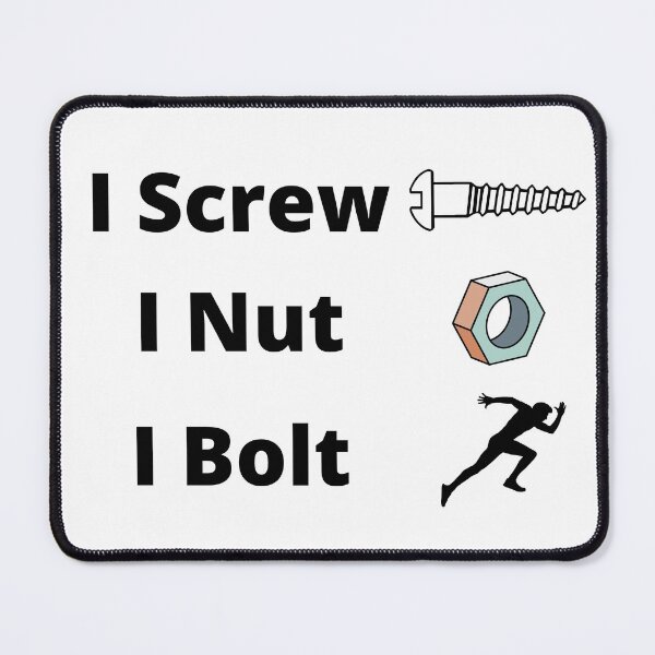 Item preview, I Screw, I Nut, I Bolt designed and sold by Kevin Lehner.