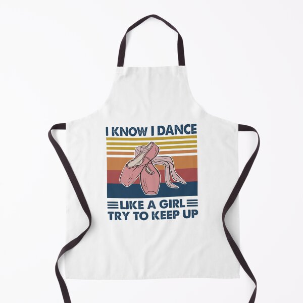 Item preview, Ballet Dance like a girl try to keep up designed and sold by Mnightsa.