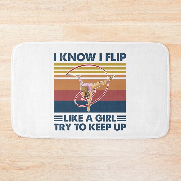 Item preview, Gymnastics like a girl try to keep up designed and sold by Mnightsa.