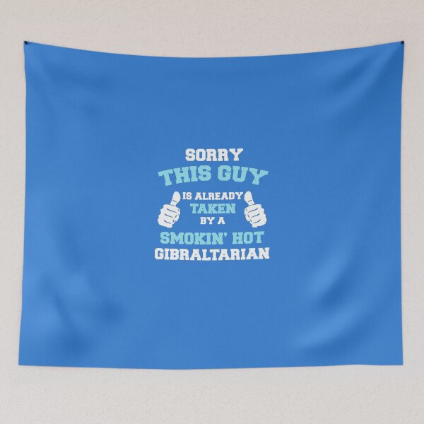 Item preview, This Guy Is Taken By A Smokin Hot Gibraltarian designed and sold by AlwaysAwesome.