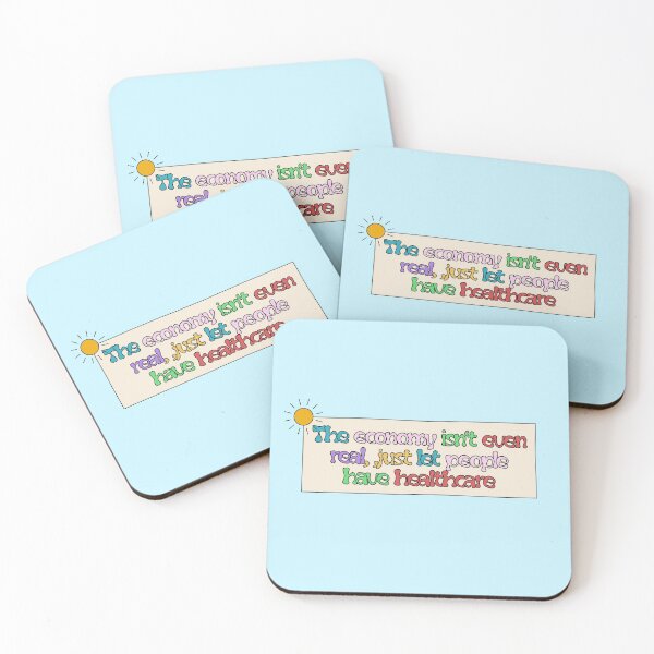 Item preview, Economy Isn't Real - Free Healthcare designed and sold by Picket Club.