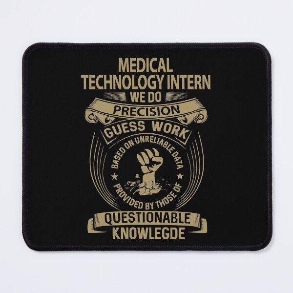 Item preview, Medical Technology Intern T Shirt - We Do Precision Job Gift Item Tee designed and sold by paneczkopat.