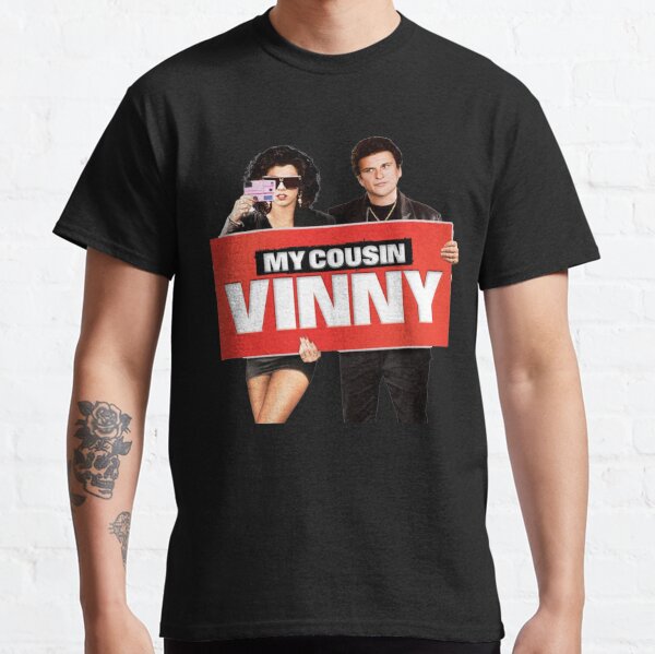 My cousin hot sale vinny shirt