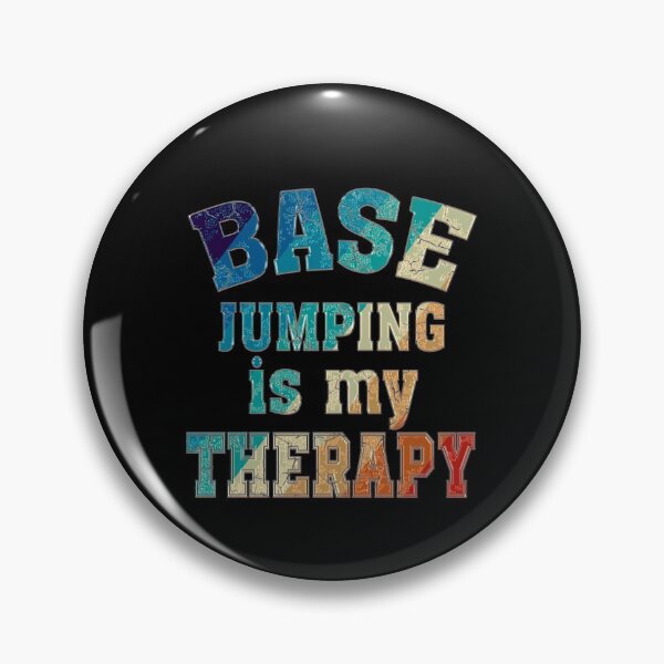 Item preview, Copy of Base jumping is my therapy, Funny base jumping parachute, base jumping gifts designed and sold by Amirebdesign.