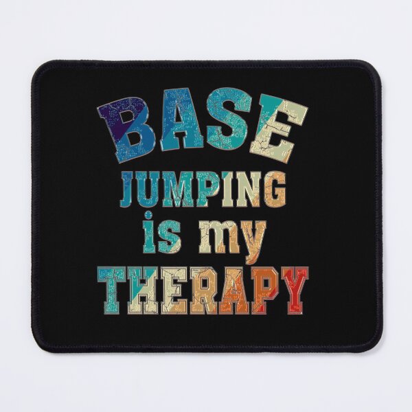 Item preview, Copy of Base jumping is my therapy, Funny base jumping parachute, base jumping gifts designed and sold by Amirebdesign.