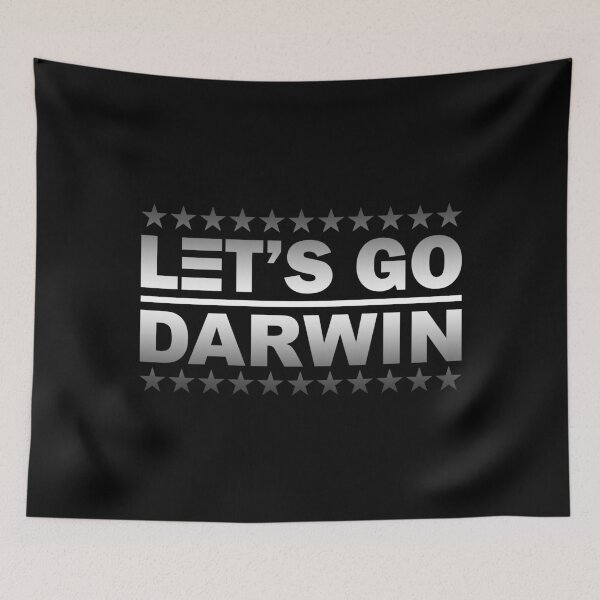 Item preview, Lets Go Darwin, Lets Go Darwin Funny designed and sold by Your Favorite Shop.