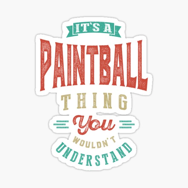 Vista previa del artículo con la obra «Es una cosa de Paintball | Deportes», diseñado y vendido por cidolopez.