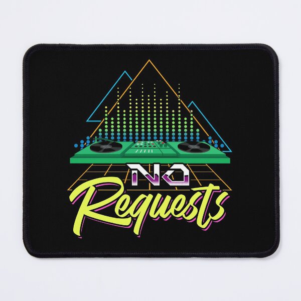 Item preview, DJ - No Requests designed and sold by Andrew Chandler.