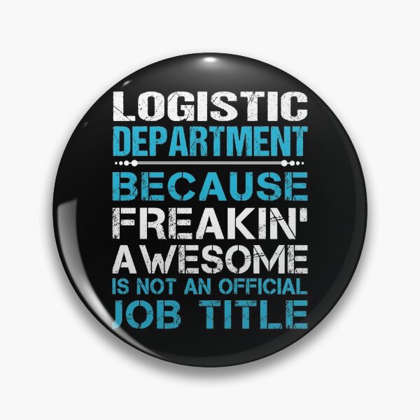 Item preview, Logistic Department T Shirt - Freaking Awesome Job Gift Item Tee designed and sold by oetate4774.
