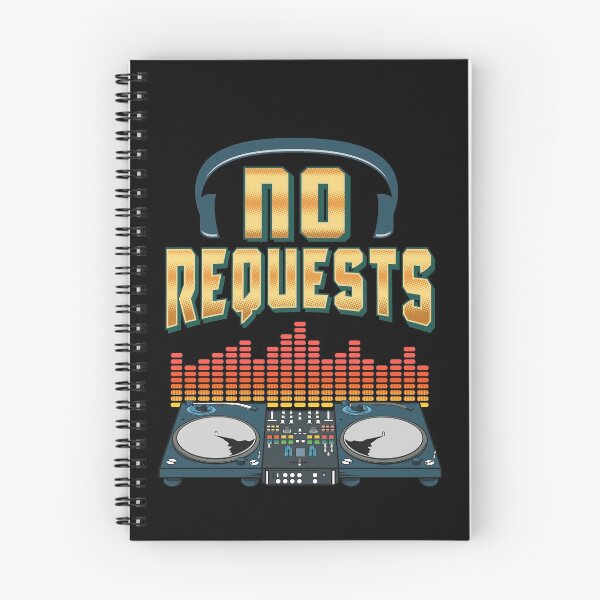Item preview, DJ - No Requests designed and sold by Andrew Chandler.