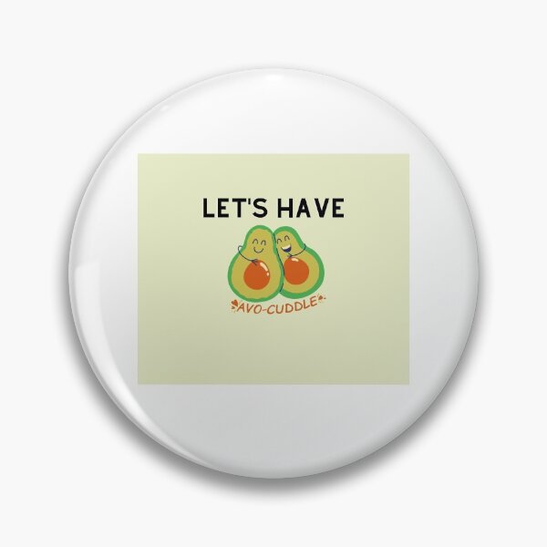 Item preview, Let's have Avo-cuddle designed and sold by rgsblo.