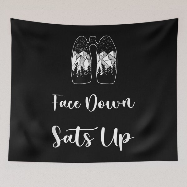 Item preview, Face Down Sats Up Respiratory Therapist Nurse Nursing designed and sold by virginialan.