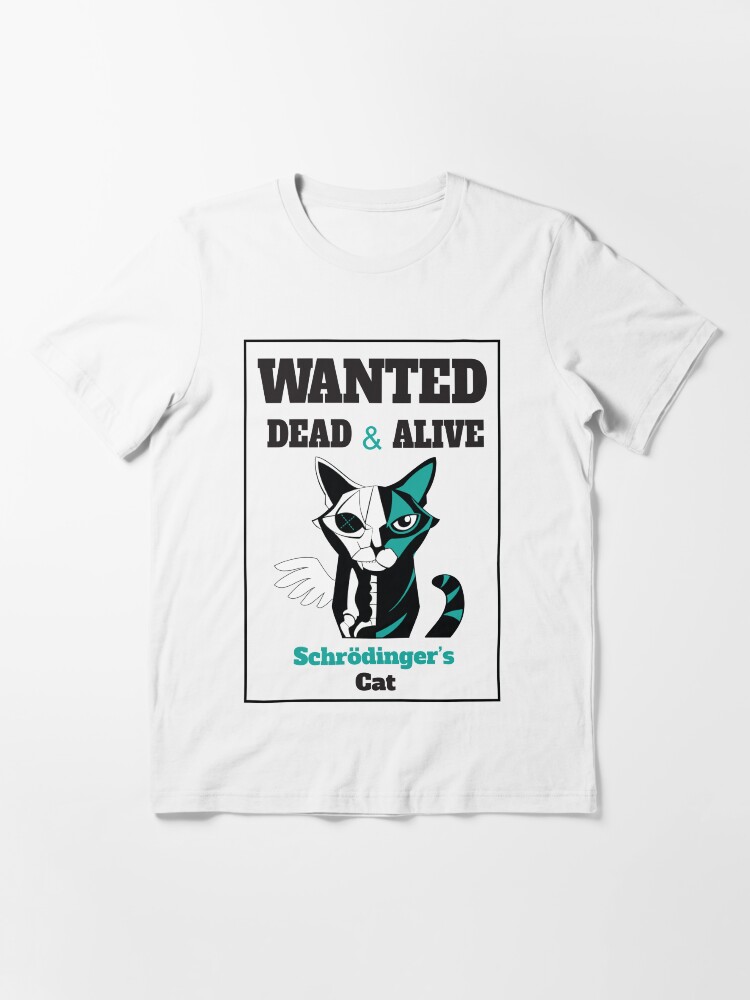 Alternate view of Wanted - Schrödinger's Cat Essential T-Shirt