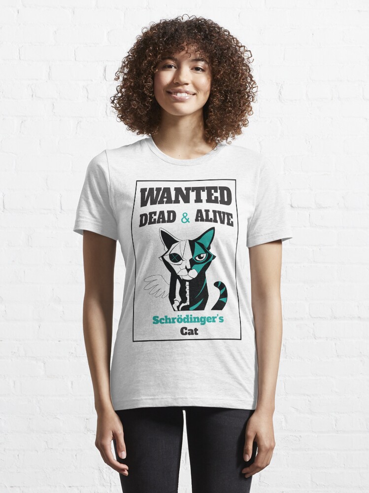 Alternate view of Wanted - Schrödinger's Cat Essential T-Shirt
