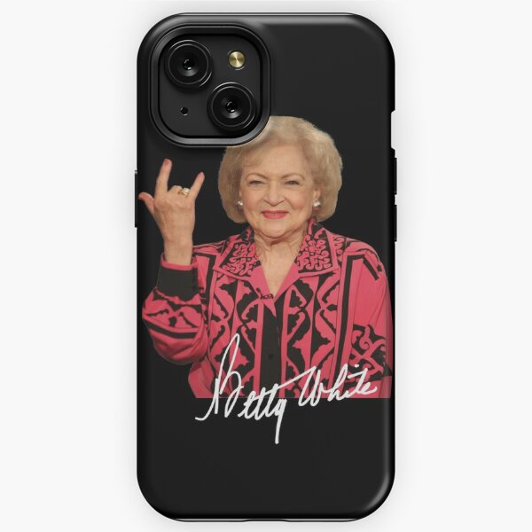 Betty White iPhone Cases for Sale Redbubble