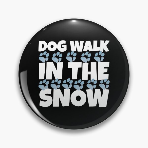 Item preview, Dog Walk In The Snow - Take My Dog For A Walk  designed and sold by HStudioPrints.