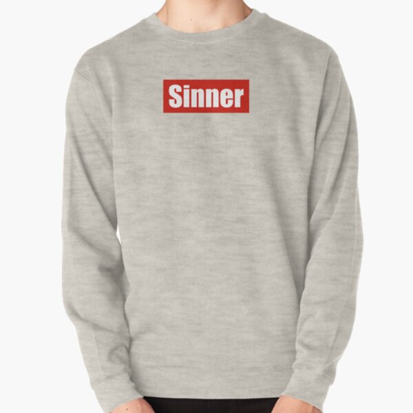 Sinner Tees & Accessories Pullover Sweatshirt
