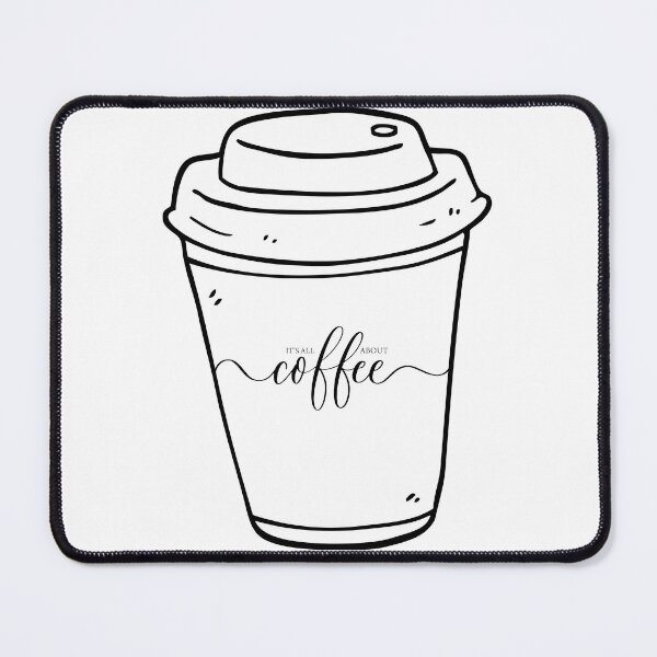 Item preview, It's all about coffee designed and sold by Lolarod77.