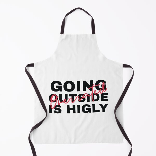 Item preview, Going OutSide Is Highly Overrated  designed and sold by HStudioPrints.
