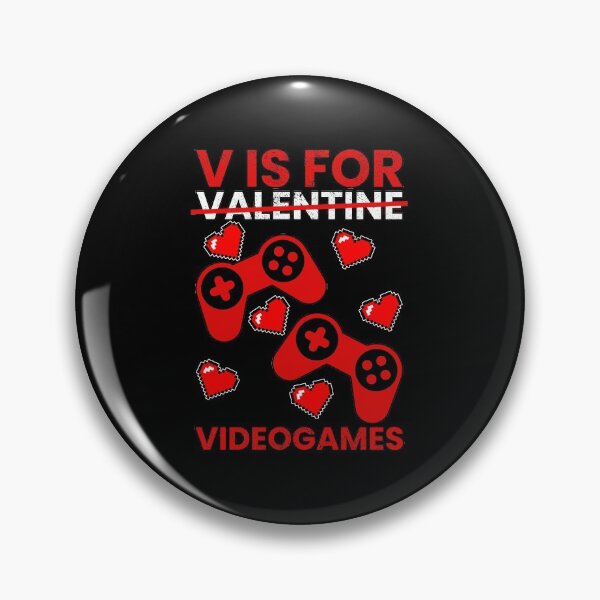 Item preview, V Is For Video Games, Valentines Day designed and sold by FNStuff.