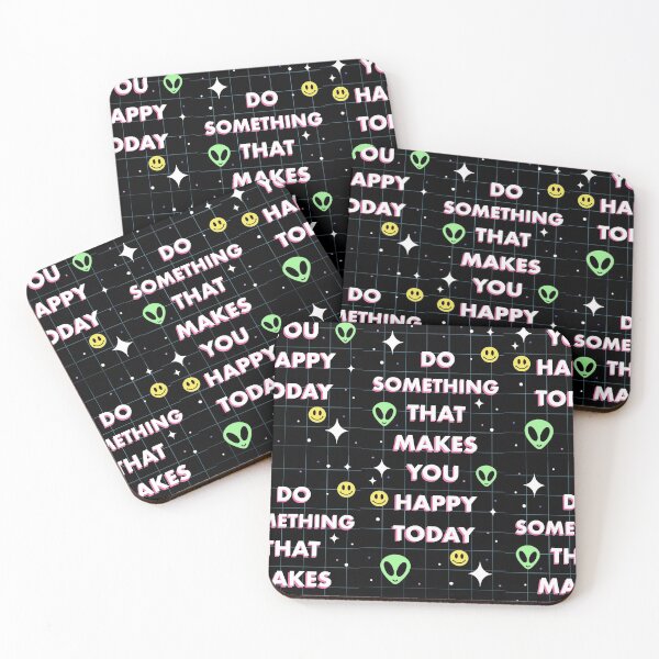Item preview, do something that makes you happy today designed and sold by DanaScully0709.