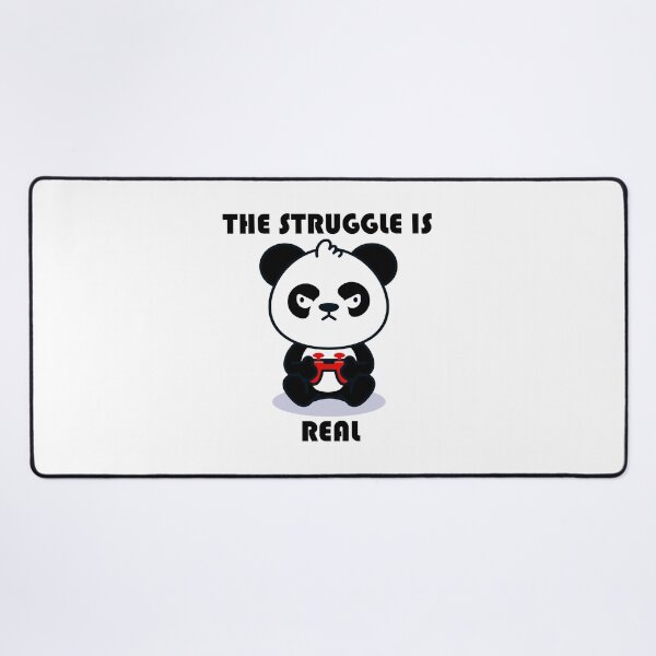 Item preview, The struggle is real gamer Panda designed and sold by hayamahsud.