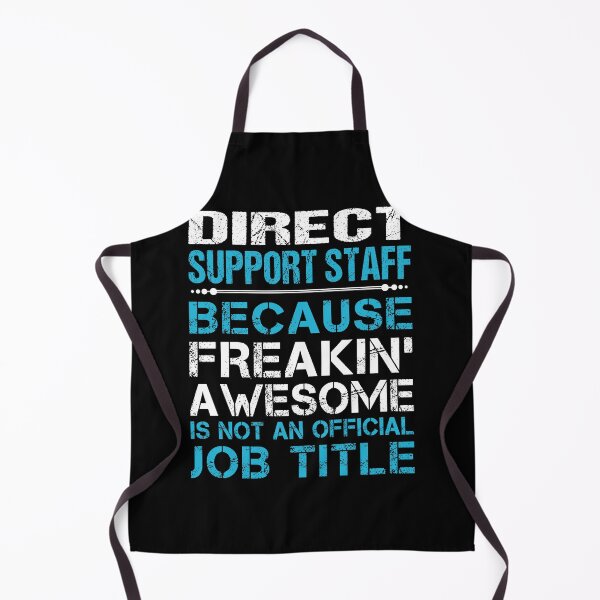 Item preview, Direct Support Staff T Shirt - Freaking Awesome Job Gift Item Tee designed and sold by oetate4774.