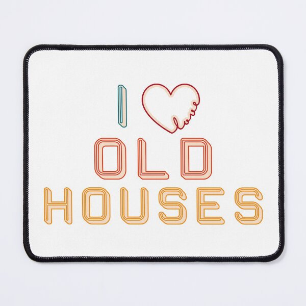 Item preview, I love old houses designed and sold by KahlenDeveraux.