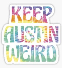 KEEP AUSTIN WEIRD TIE DYE Sticker