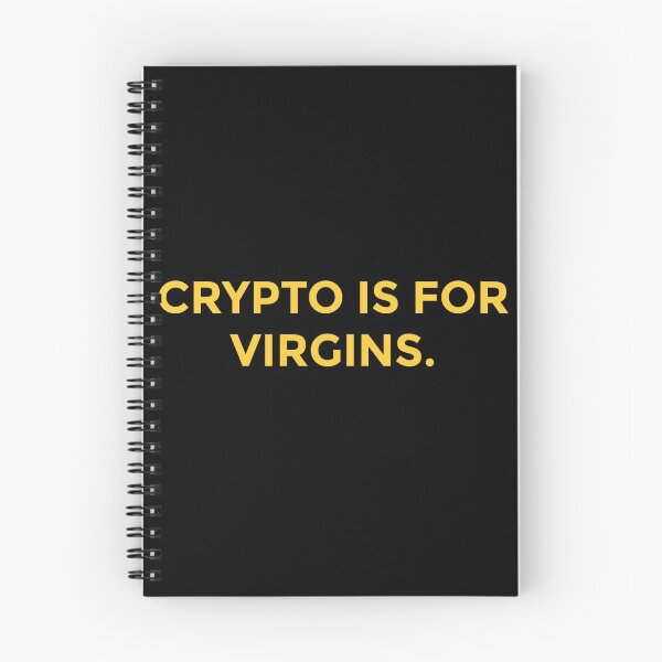 Item preview, Crypto is for Virgins..... Funny ? designed and sold by Marwad Haveli.