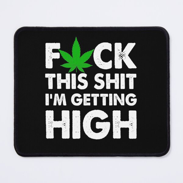 Item preview, I'm Getting High Funny Marijuana Cannabis Weed Pot Stoners T-Shirt designed and sold by AmylahP.