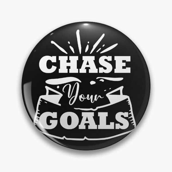 Item preview, Copie de Chase Your Goals designed and sold by beefrancky.